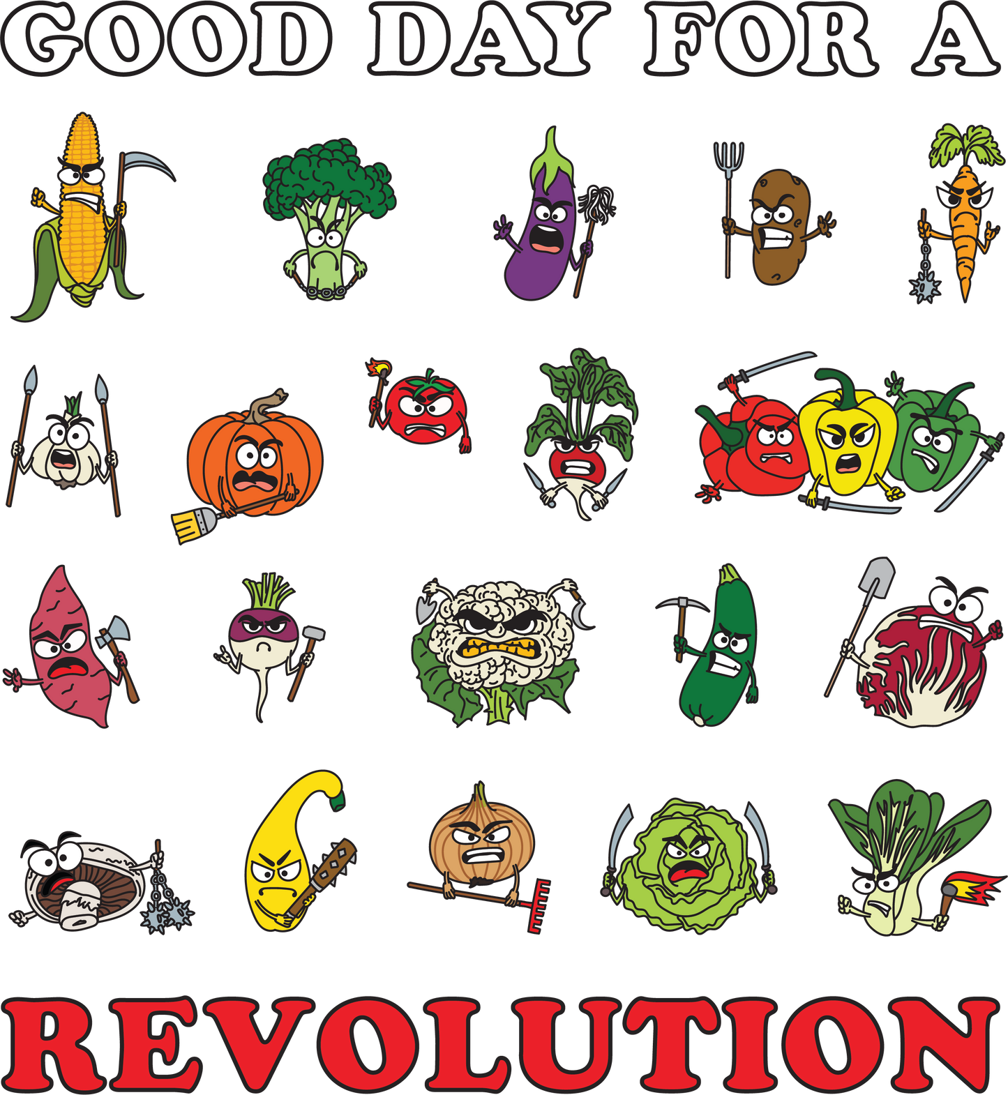 "Good Day For a Revolution" Unisex T-shirt